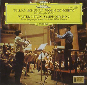 WILLIAM SCHUMAN - Violin Concerto / WALTER PISTON - Symphony No.2 / Paul Zukofsky, Michael Tilson Thomas