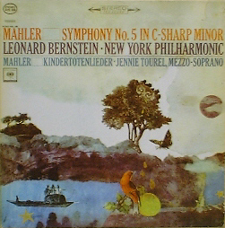 MAHLER - Symphony No.5 / Kindertotenlieder - Leonard Bernstein