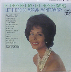 MARIAN MONTGOMERY - Let There Be Love