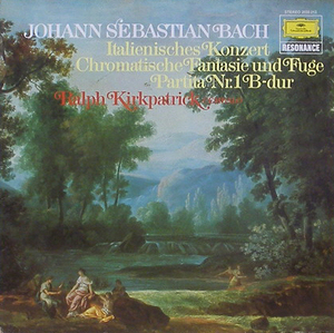 BACH - Italian Concerto, Chromatic Fantasia &amp; Fugue - Ralph Kirkpatrick