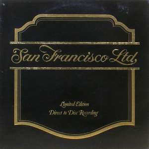 SAN FRANCISCO LTD. - San Francisco Ltd. [Audiophile]