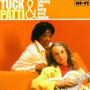 TUCK &amp; PATTI - Taking The Long Way Home
