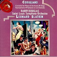 CORIGLIANO - Concerto For Piano &amp; Orchestra, Elegy, Tournaments - Barry Douglas