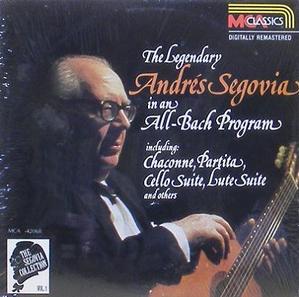 Andres Segovia  - All Bach Program