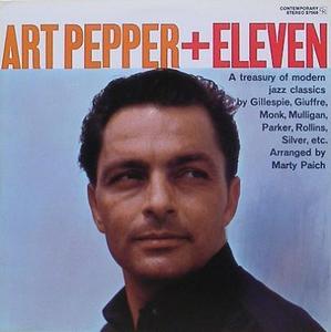 ART PEPPER - Art Pepper + Eleven