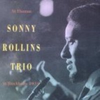 SONNY ROLLINS TRIO - In Stockholm 1959