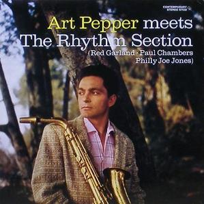 ART PEPPER - Meets The Rhythm Section
