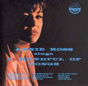 ANNIE ROSS - A Handful Of Songs
