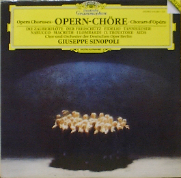 Opera Choruses - Mozart, Beethoven, Weber, Wagner, Verdi - Giuseppe Sinopoli