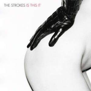STROKES - Is This It