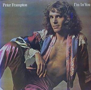 PETER FRAMPTON - I&#039;m In You