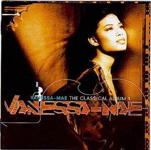 VANESSA MAE - The Classical Album 1 - Bach, Brahms, Beethoven, Bruch
