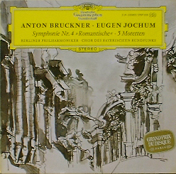 BRUCKNER - Symphony No.4 / 5 Motets - Eugen Jochum