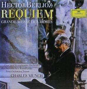 BERLIOZ - Requiem - Peter Schreier, Charles Munch