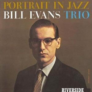 BILL EVANS TRIO - Portrait In Jazz