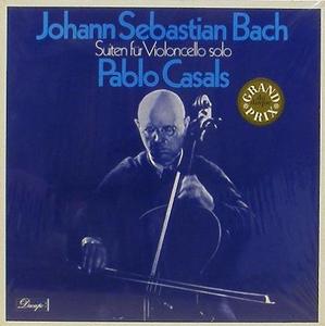 BACH - Suites for Cello Solo - Pablo Casals