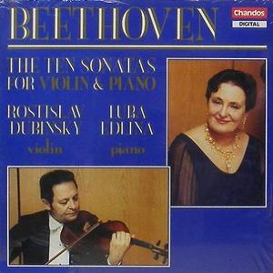 BEETHOVEN - The Ten Sonatas for Violin &amp; Piano - Rostislav Dubinsky