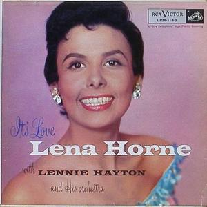 LENA HORNE - It&#039;s Love