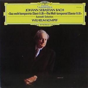 BACH - The Well-tempered Clavier I &amp; II (Selection) - Wilhelm Kempff