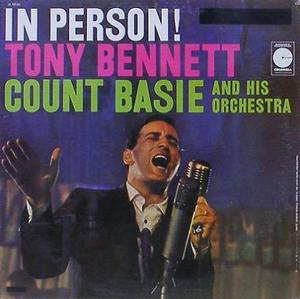 TONY BENNETT, COUNT BASIE - In Person