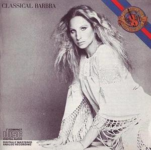 BARBRA STREISAND - Classical Barbra
