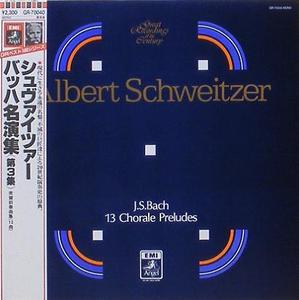 BACH - 13 Chorale Preludes - Albert Schweitzer