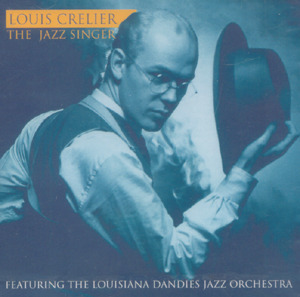 LOUIS CRELIER - The Jazz Singer