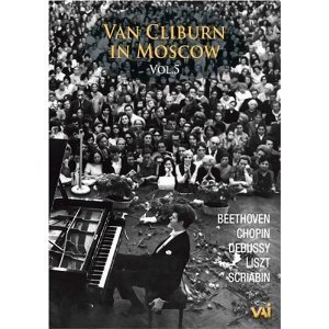 [DVD] Van Cliburn in Moscow Vol.5 - Chopin, Debussy, Liszt, Scriabin