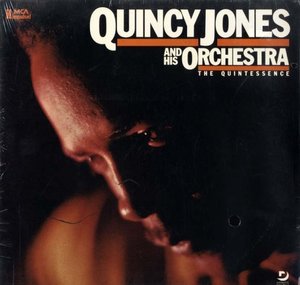 QUINCY JONES - The Quintessence
