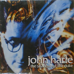 JOHN HARLE - The Shadow of the Duke