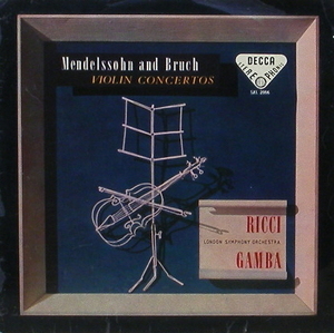 MENDELSSOHN, BRUCH - Violin Concerto - Ruggiero Ricci