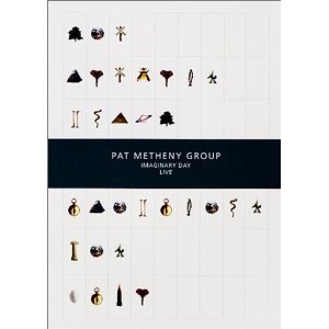 [DVD] PAT METHENY GROUP - Imaginary Day Live [미개봉]