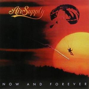 AIR SUPPLY - Now And Forever