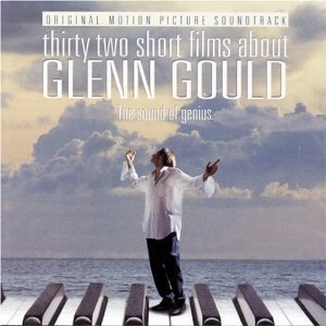 32 Short Films About Glenn Gould OST