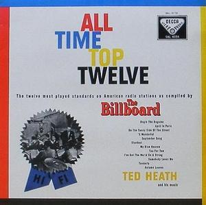 TED HEATH - All Time Top Twelve