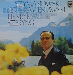 WIENIAWSKI, SZYMANOWSKI - Violin Concerto - Henryk Szeryng