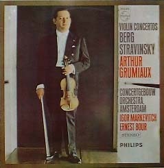 BERG, STRAVINSKY - Violin Concerto - Grumiaux / 베르크, 스트라빈스키 바이올린협주곡 - 아르투르 그뤼미오