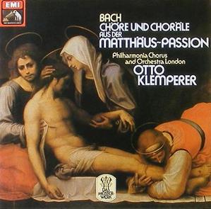 BACH - Chore und Chorale aus der Matthaus Passion - Philharmonia Orch / Otto Klemperer