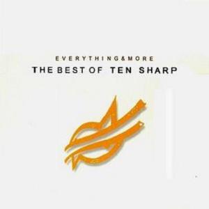TEN SHARP - Everything &amp; More : The Best Of Ten Sharp