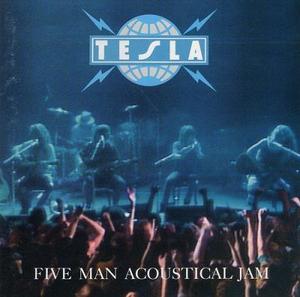TESLA - Five Man Acoustical Jam