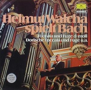 BACH - Toccata and Fugue, Prelude and Fugue, Fantasia - Helmut Walcha