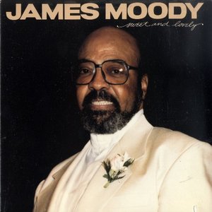 JAMES MOODY - Sweet and Lovely