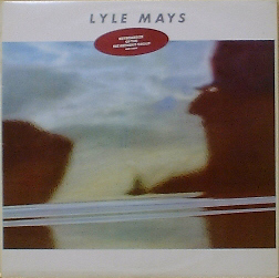 LYLE MAYS - Lyle Mays