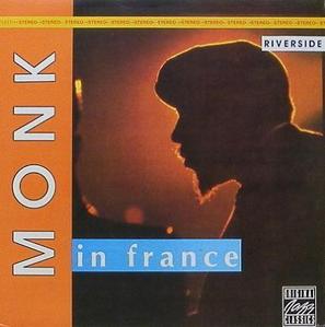 THELONIOUS MONK - Monk In France