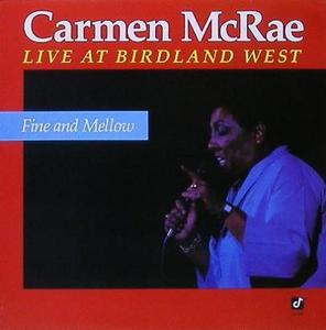 CARMEN McRAE - Live At Birdland West