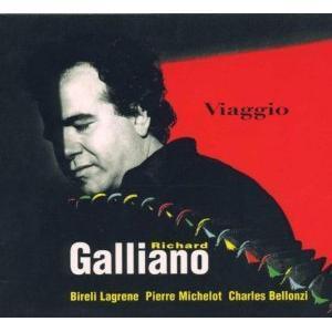 RICHARD GALLIANO - Viaggio