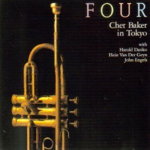 CHET BAKER - Four : Chet Baker in Tokyo