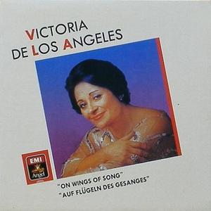 Victoria de los Angeles - On Wings of Song