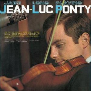 JEAN-LUC PONTY - Jazz Long Playing