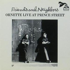 ORNETTE COLEMAN - Friends and Neighbors